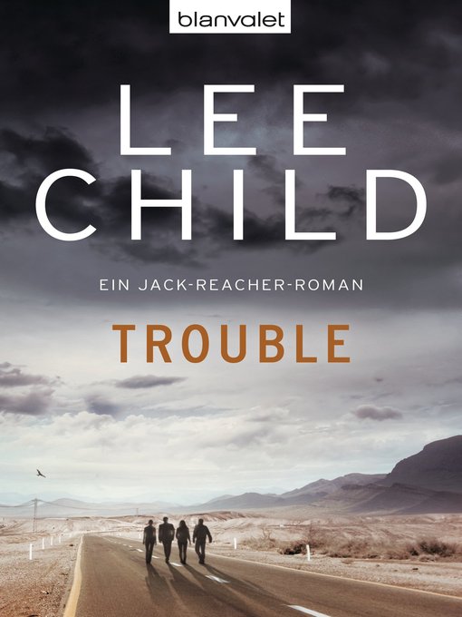 Title details for Trouble by Lee Child - Wait list